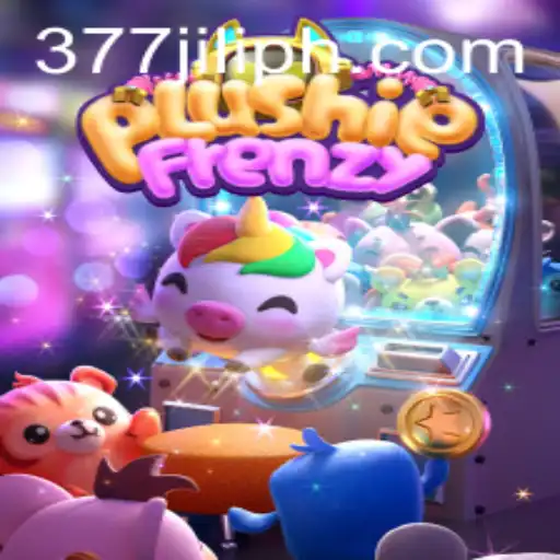 Exploring PlushieFrenzy: The Exciting World of 377 JILI