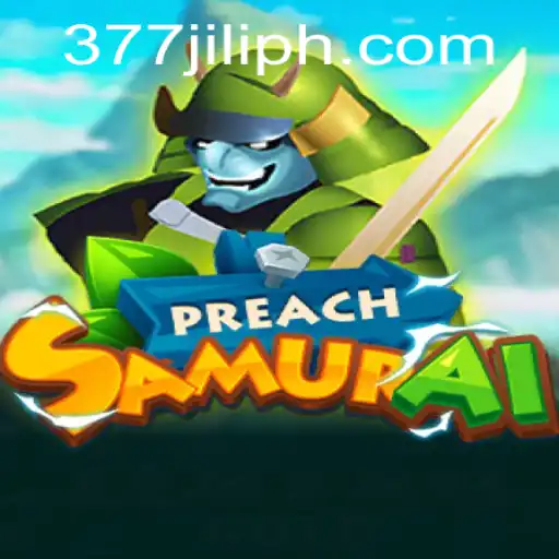 Discover the Enchanting World of PreachSamurai with 377 JILI